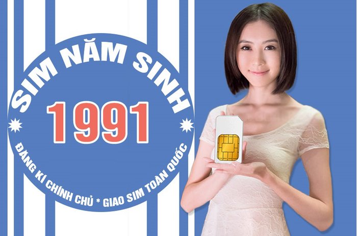 Kho sim năm sinh 1991 số đẹp giá rẻ cho bạn thỏa sức chọn số