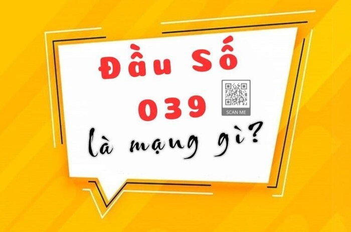 Đầu Số 039 Là Mạng Gì? Tất Tần Tật Những Điều Bạn Cần Biết