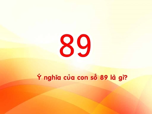 so 89 nghia la gi