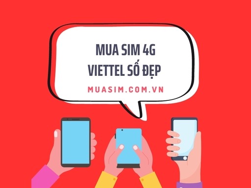 dia chi mua sim 4g viettel so dep