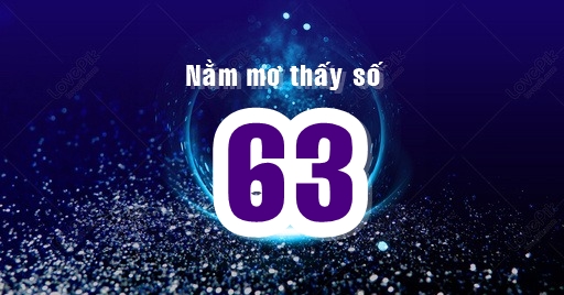 giai ma giac mo thay so 63